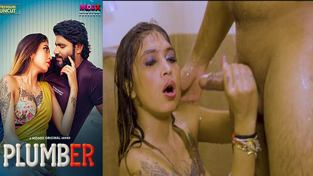Plumber 2025 Uncut Moodx Hot Web Series