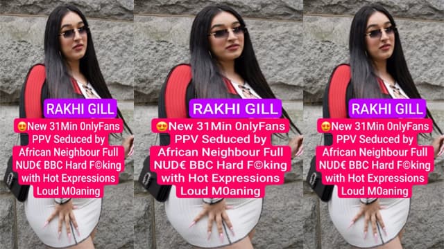 Rakhi GILL Seduced – by African Neighbor Fucking Video